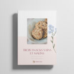 E-book : 3 snacks sains & malins